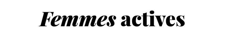 Femmes actives