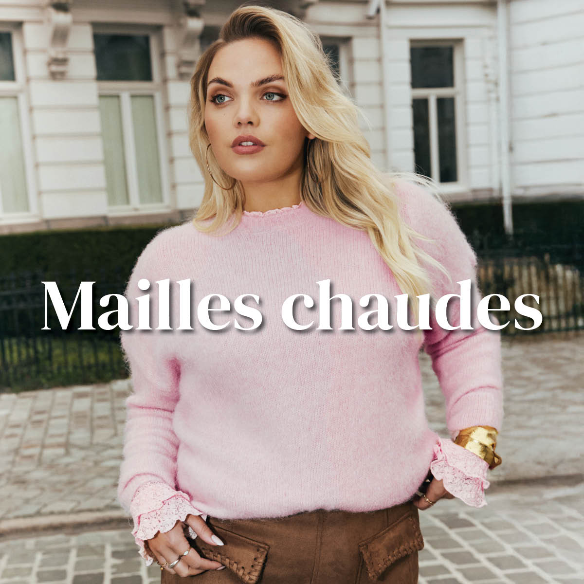 Mailles chaudes